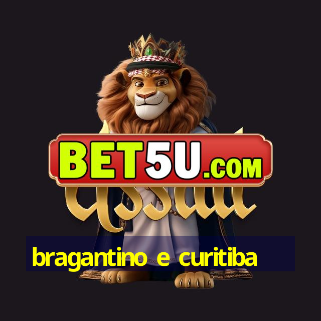 bragantino e curitiba